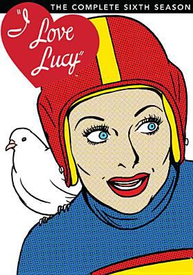 I love Lucy: the complete sixth season