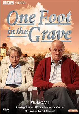 One foot in the grave. Season 3 /