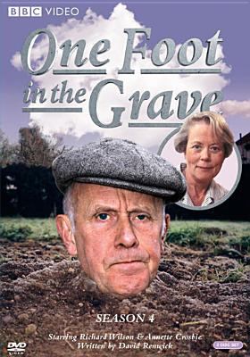 One foot in the grave. Season 4 /