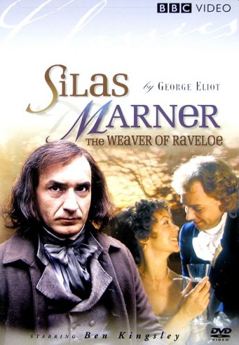 Silas Marner : the weaver of Raveloe