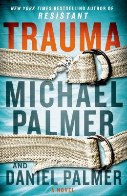 Trauma : a novel