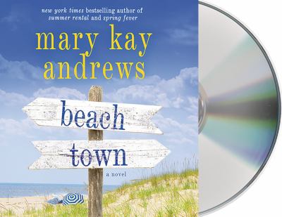 Beach town : a novel