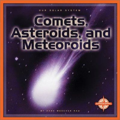 Comets, asteroids, and meteoroids