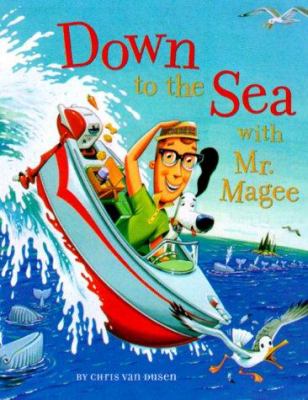 Down to the sea with Mr. Magee