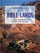 Chronicles of the Bible lands