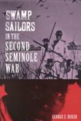 Swamp sailors in the Second Seminole War