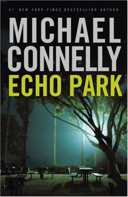 Echo Park: a novel