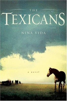 The Texicans: a novel