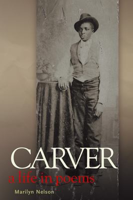 Carver: a life in poems