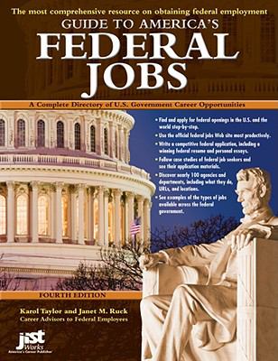 Guide to America's federal jobs : a complete directory of U.S. government career opportunities