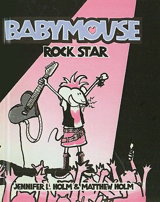 Babymouse. Vol. 4, Rock star