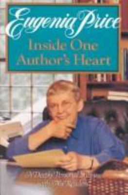 Inside one author's heart : a deeply personal sharing with my readers