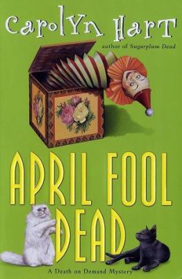 April Fool dead : a death on demand mystery