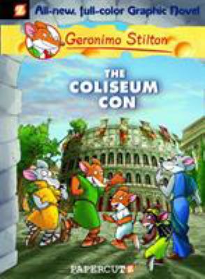 Geronimo Stilton. Vol. 3, The coliseum con