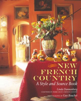 New French country : a style and source book