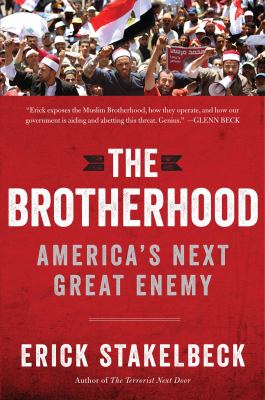 The brotherhood : America's next great enemy.