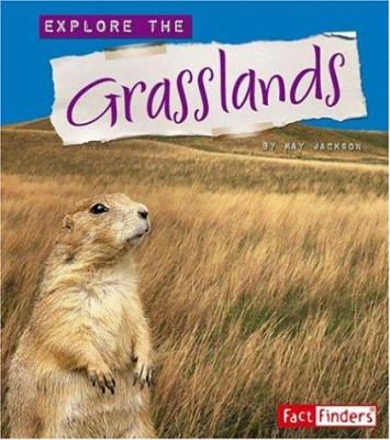 Explore the grasslands