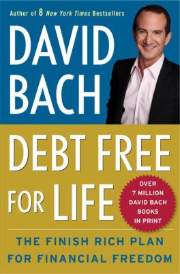 Debt free for life : the finish rich plan for financial freedom