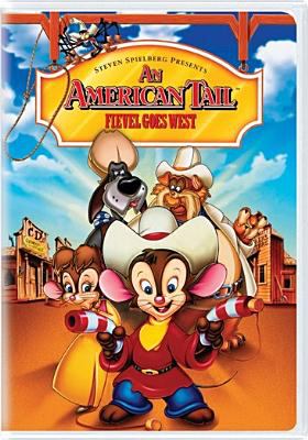 An American tail, Fievel goes West