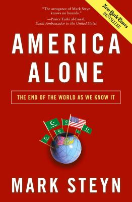 America alone : the end of the world as we know it