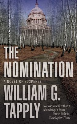 The nomination : a novel of suspense