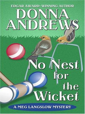 No nest for the wicket