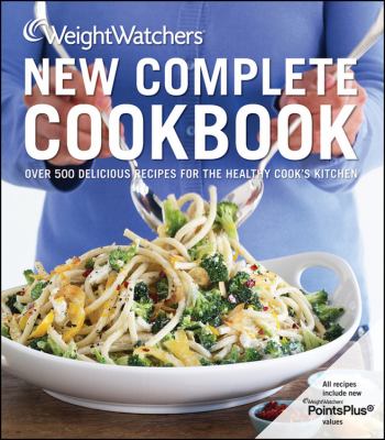 WeightWatchers new complete cookbook.