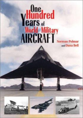 One hundred years of world military aircraft