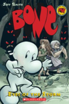 Bone. [Vol. 3], Eyes of the storm /