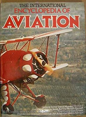 The International encyclopedia of aviation