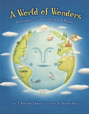 A world of wonders : geographic travels in verse and rhyme