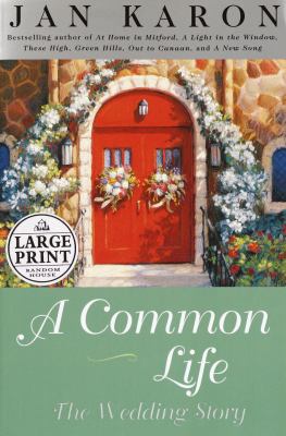 A common life : the wedding story