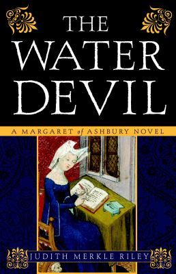 The water devil : a Margaret of Ashbury novel