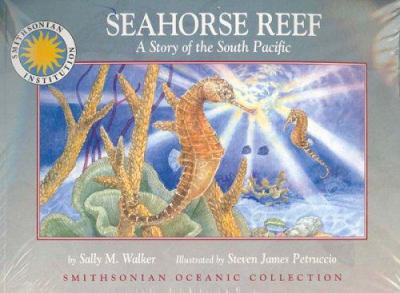 Seahorse Reef: a story of the South Pacific
