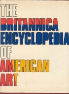 The Britannica encyclopedia of American art.