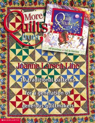 More quilts from The quiltmaker's gift : 19 traditional patterns for a generation of generous quiltmakers