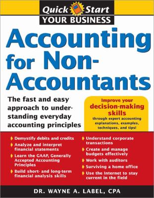 Accounting for non-accountants : the fast and easy way to learn the basics
