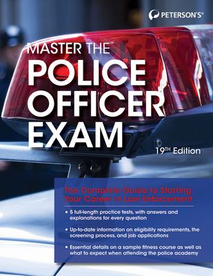 Peterson's master the police officer exam