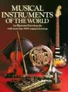 Musical instruments of the world : an illustrated encyclopedia