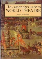 The Cambridge guide to world theatre