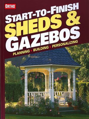 Ortho start-to-finish sheds & gazebos.