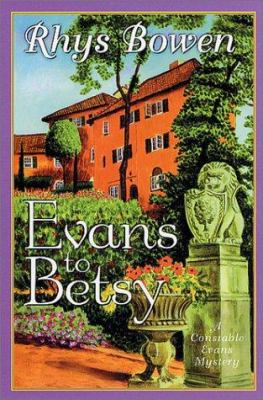 Evans to Betsy: a Constable Evans mystery