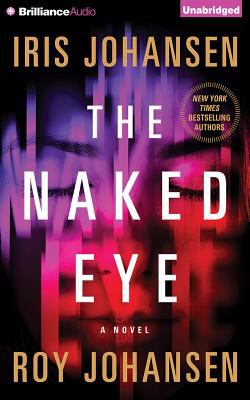 The naked eye : a novel
