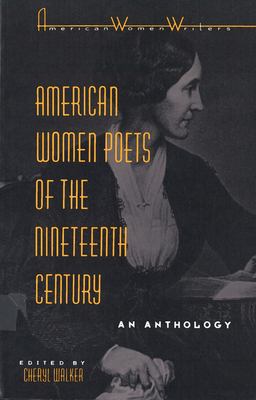 American women poets of the nineteenth century : an anthology