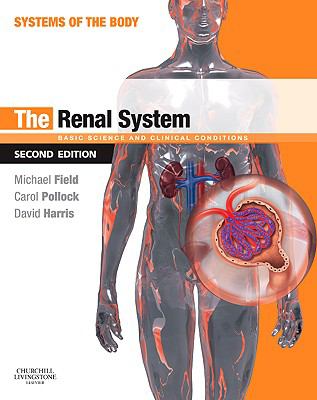 The renal system : basic science and clinical conditions