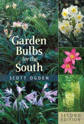 Garden bulbs for the South