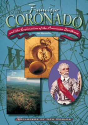 Francisco Coronado and the exploration of the American Southwest