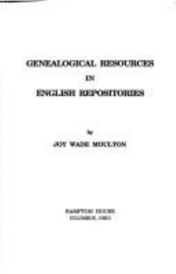 Genealogical resources in English repositories