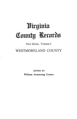 Virginia County records Westmoreland County.