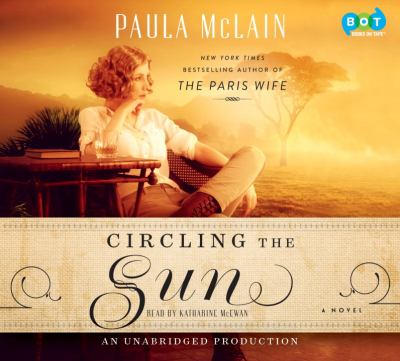 Circling the sun : a novel